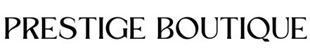 PRESTIGE BOUTIQUE